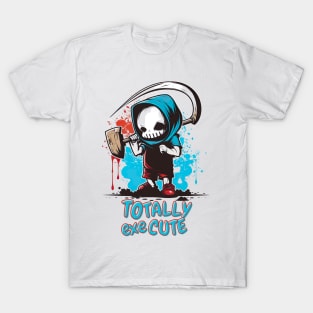 Death's totally exeCUTE T-Shirt